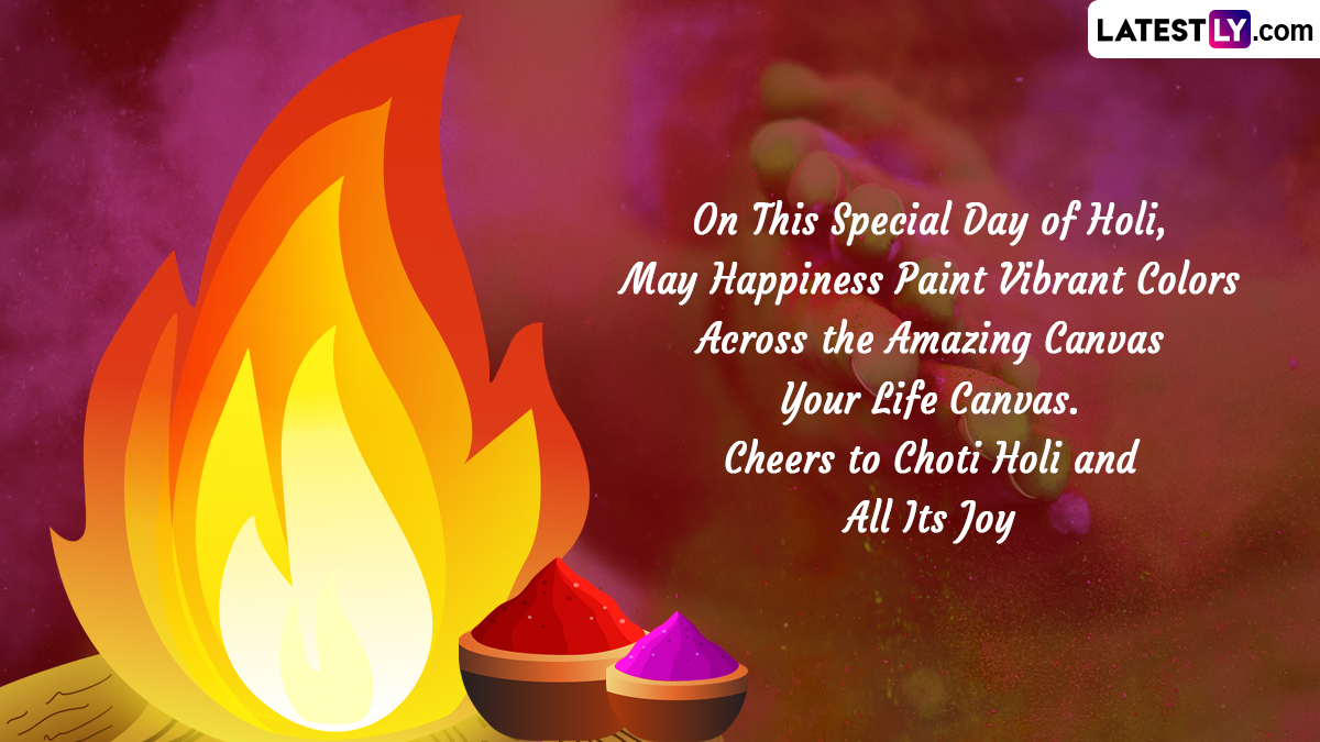 Holika Dahan 2024 Wishes & Choti Holi Greetings WhatsApp Messages