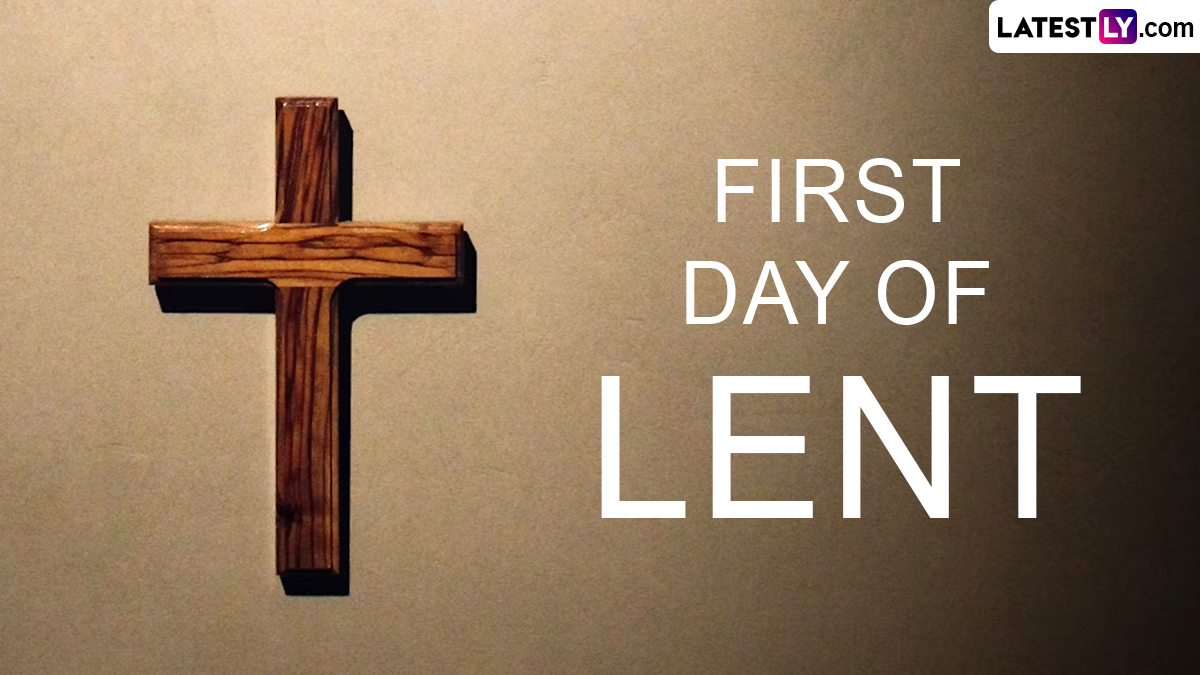 First Day of Lent 2024 Messages Share Bible Verses, Religious Sayings