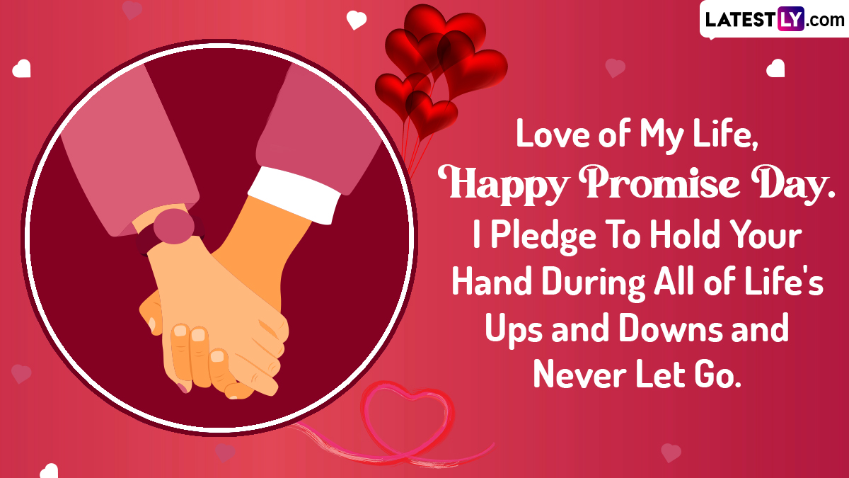 Happy Promise Day 2024 Wishes & Greetings: Promise Day Quotes for Love,  WhatsApp Messages, Images and HD Wallpapers To Share With Your Partner on  February 11