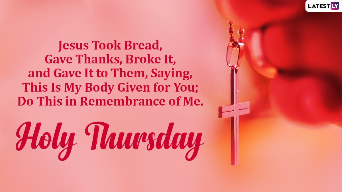 Maundy Thursday 2024 Bible Verses and Messages Share HD Images, Quotes