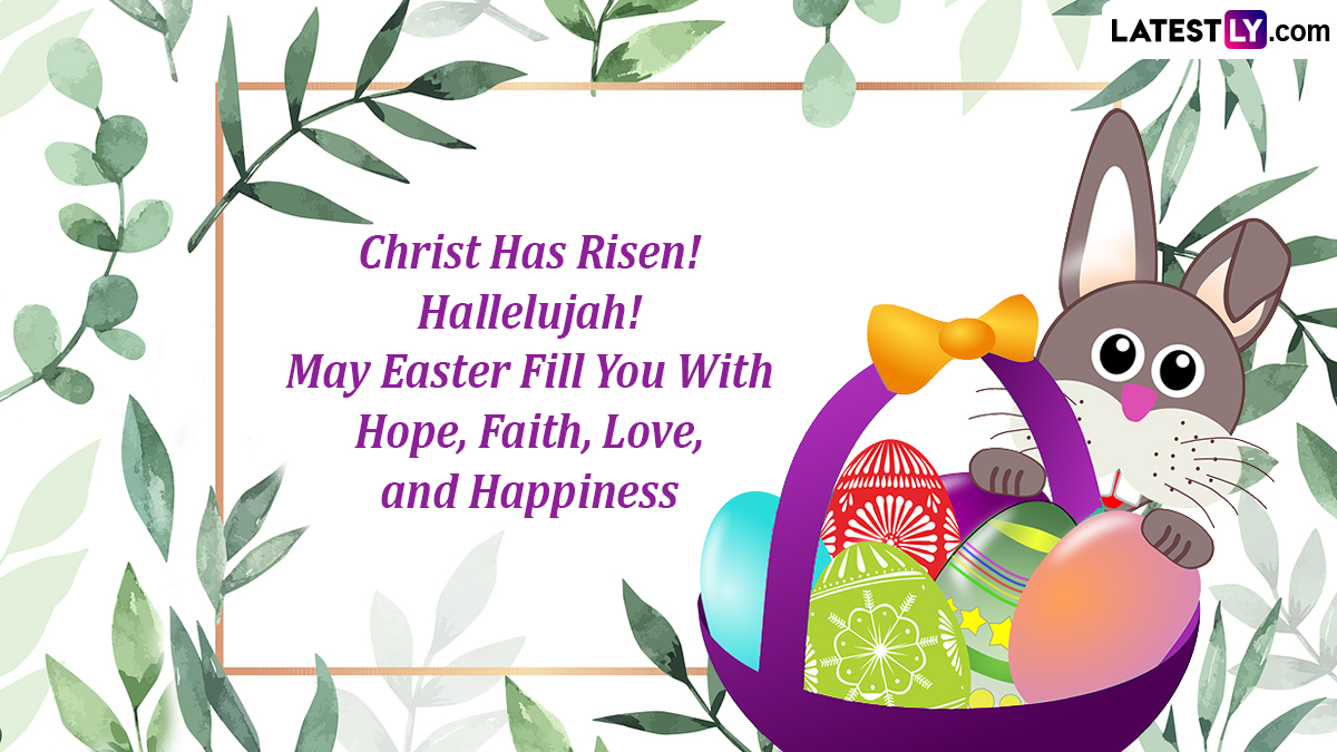 Easter Sunday 2024 Images and Messages: Send Wishes, Quotes, Greetings ...