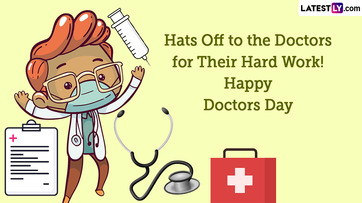 National Doctors' Day 2024 Wishes and Images WhatsApp Greetings and