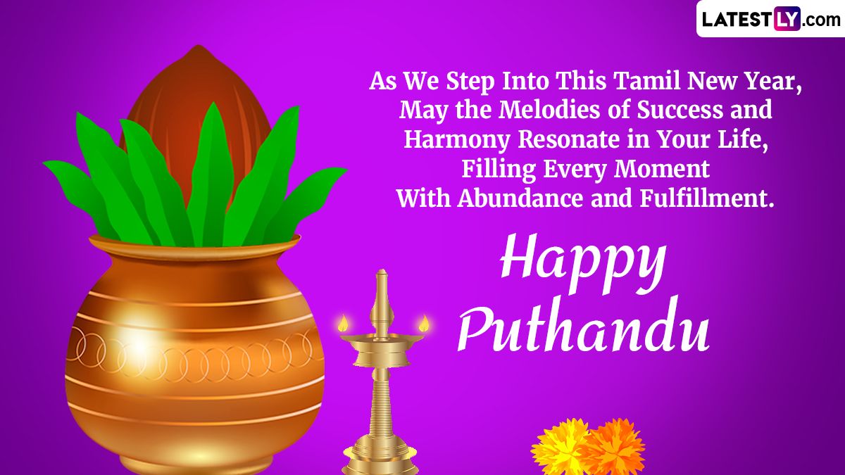 Puthandu 2024 Greetings & Puthandu Vazthukal Wishes: Latest WhatsApp ...