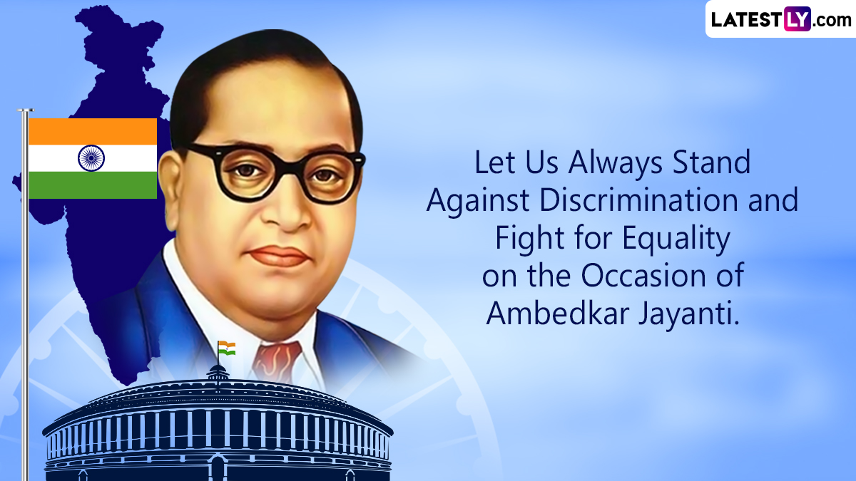 Ambedkar Jayanti 2024 Messages And Images Quotes Greetings Wallpapers And Wishes To Send To 5654