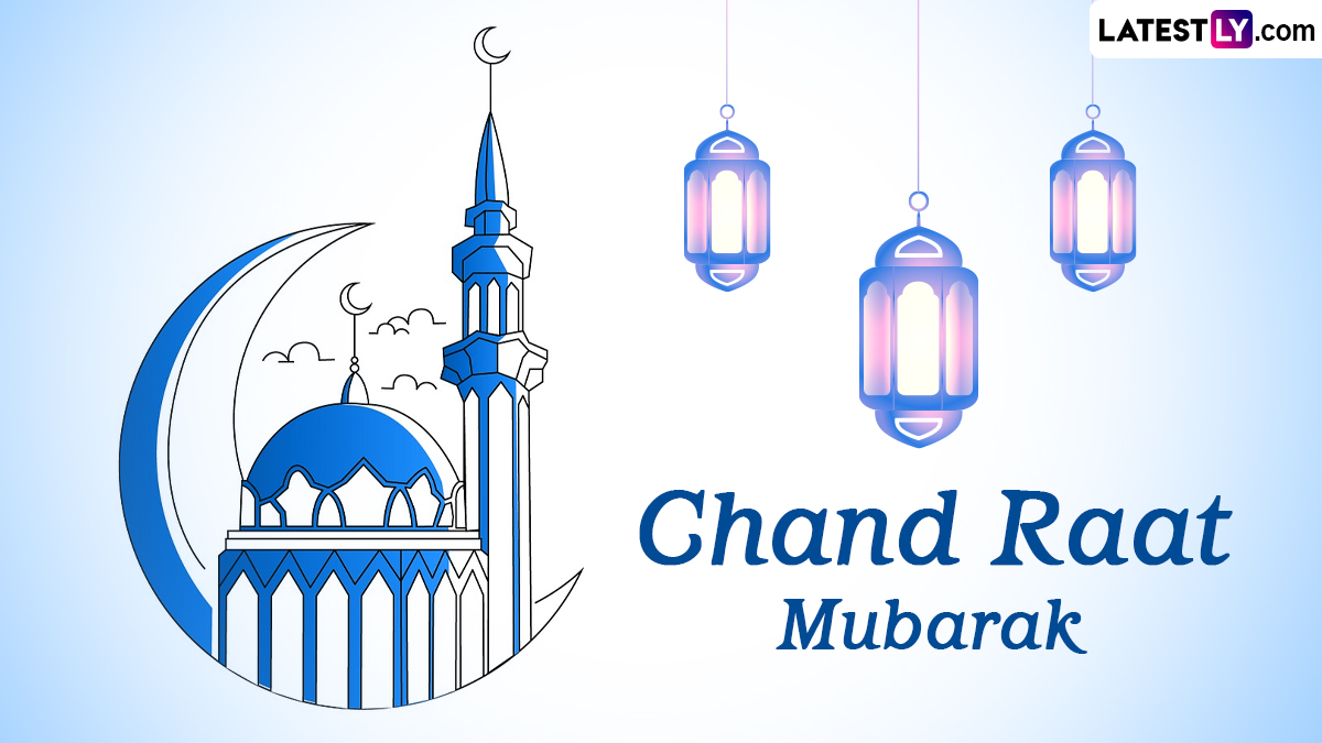 Chand Raat Mubarak Images and Happy Eid alFitr 2024 in Advance