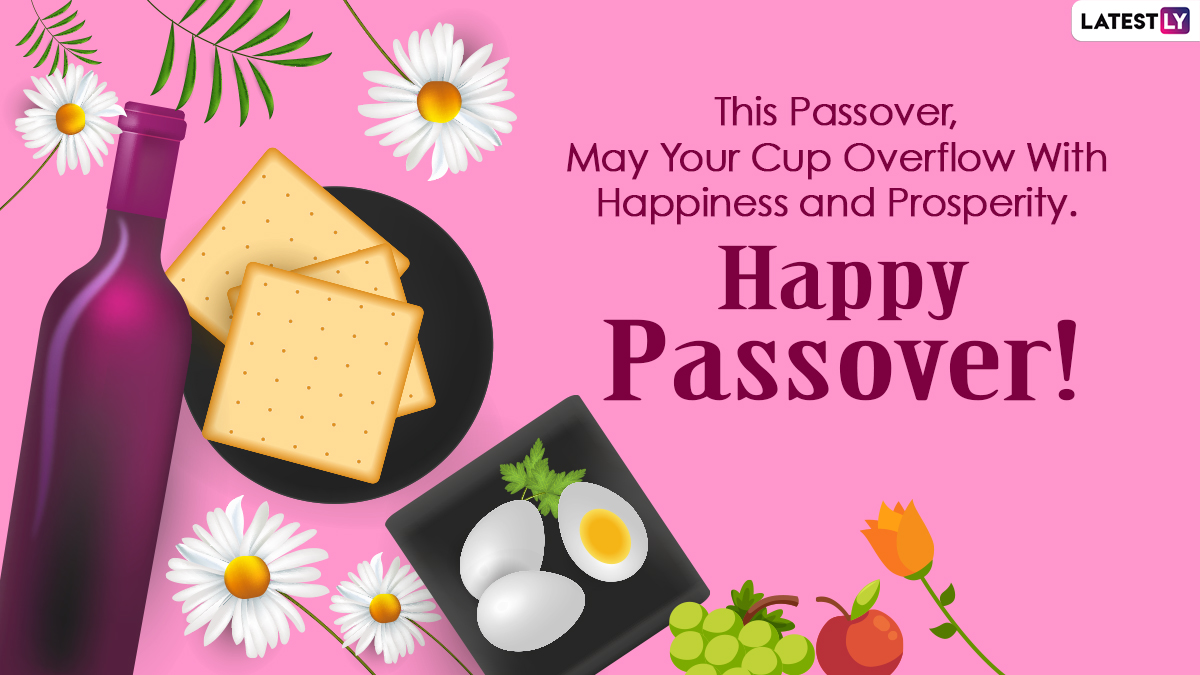 Happy Passover 2024 Greetings, Chag Sameach Wishes and Pesach Messages