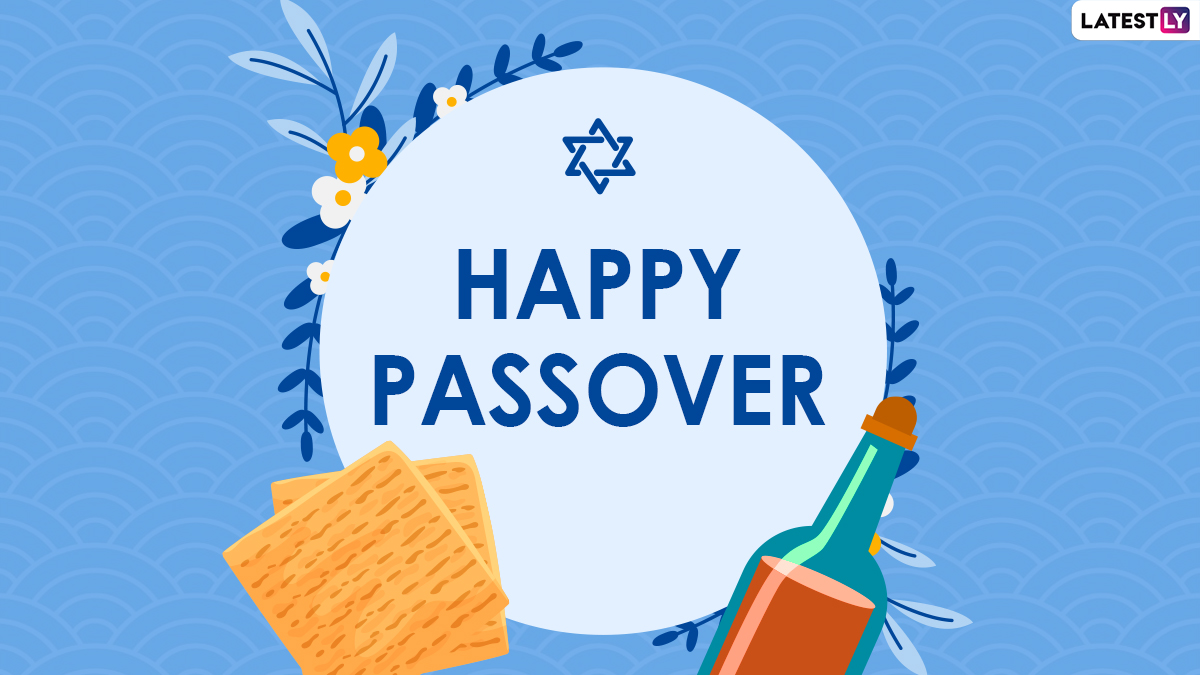 Happy Passover 2024 Wishes, Pesach Greetings and Chag Sameach Messages