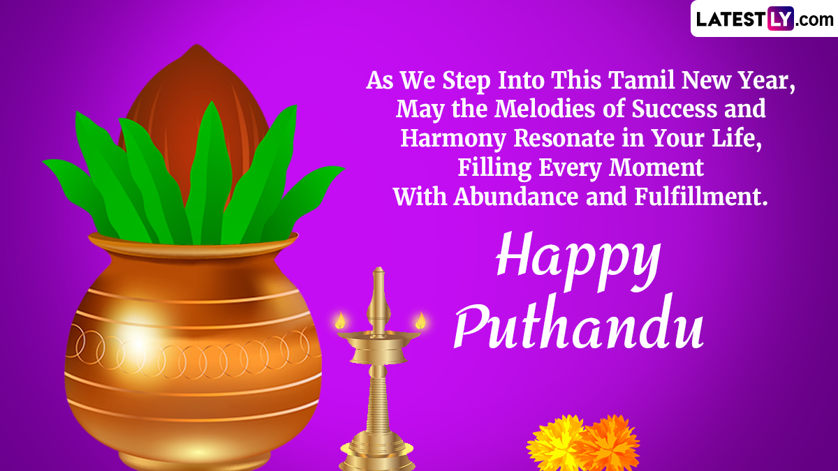 Puthandu 2024 Wishes and Messages: Share Puthandu Vazthukal Greetings ...