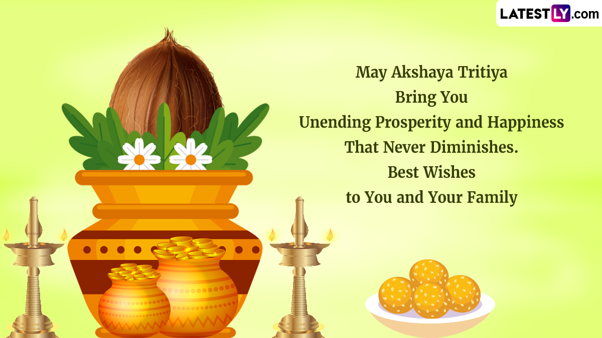 Akshaya Tritiya 2024 Greetings and Images: Wishes, Wallpapers, Messages and  Quotes To Share With Near and Dear Ones | 🙏🏻 LatestLY
