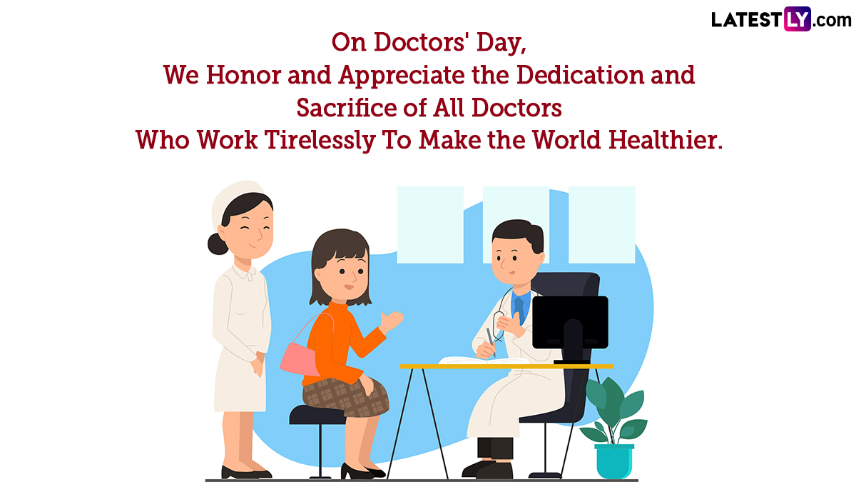 National Doctors’ Day 2024 Wishes Thoughtful Messages, Happy Doctors