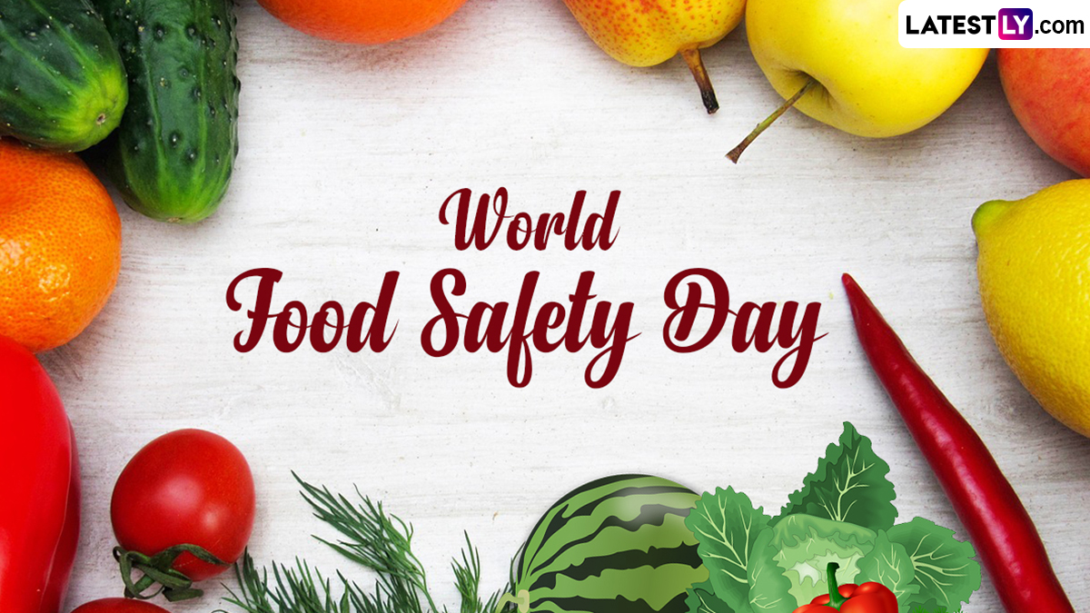 World Food Safety Day 2024 Quotes And Images: Important Messages 