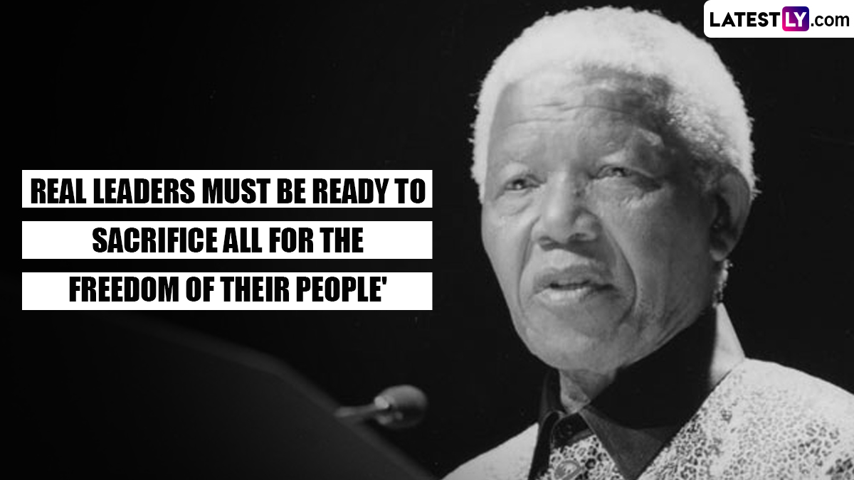 Nelson Mandela International Day 2024 Quotes and HD Images Powerful