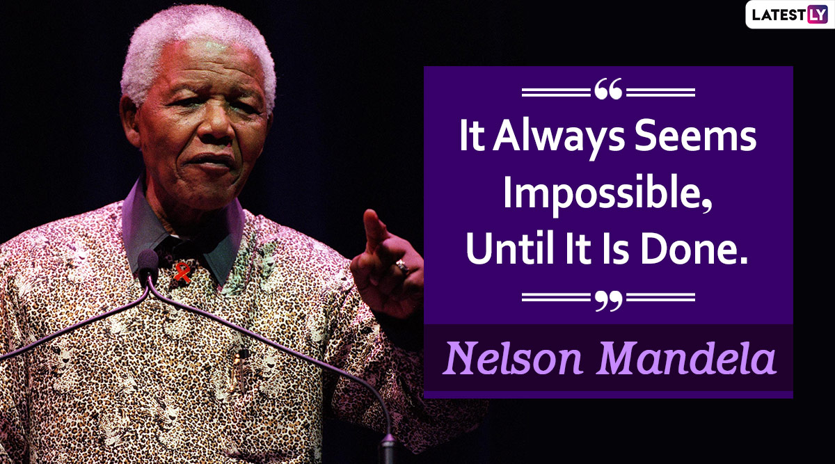 Nelson Mandela International Day 2024 Quotes: Powerful Sayings, Hd 