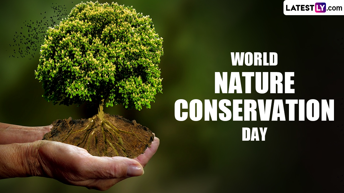 World Nature Conservation Day 2024 Images, GIFs and Quotes Slogans and