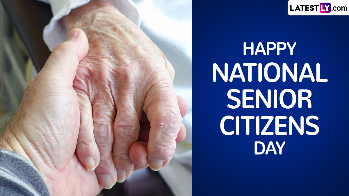 National Senior Citizens Day 2024 Quotes and Messages Celebrate World