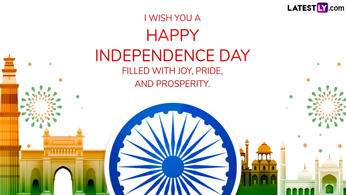 Independence Day 2024 Wishes and HD Images Share Patriotic Quotes