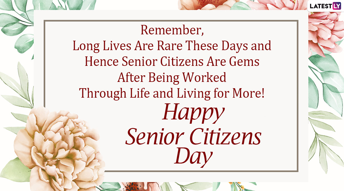 National Senior Citizens Day 2024 Wishes, Greetings and Quotes