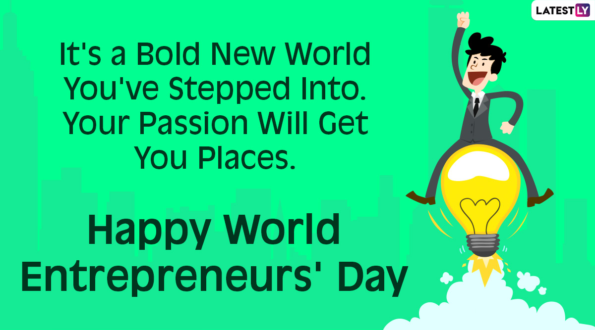 World Entrepreneurs' Day 2024 Wishes and Images Share Happy