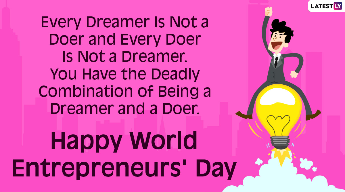 World Entrepreneurs' Day 2024 Quotes, Slogans and Messages Send Wishes