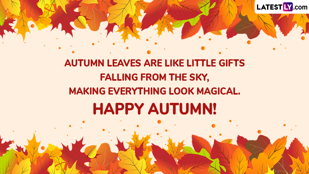 Happy Autumn 2024 Wishes, Fall Quotes and HD Images Send Messages