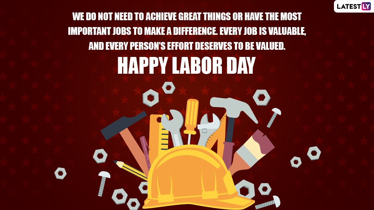 Labor Day 2024 Messages Share Happy Labor Day Wishes, Greetings, HD