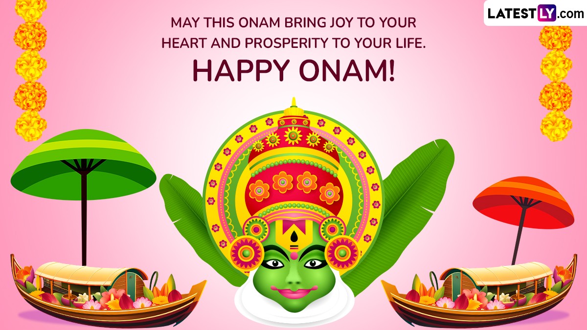 Thiruvonam 2024 Wishes And Onam Greetings Celebrate The Festival With Happy Onam Messages