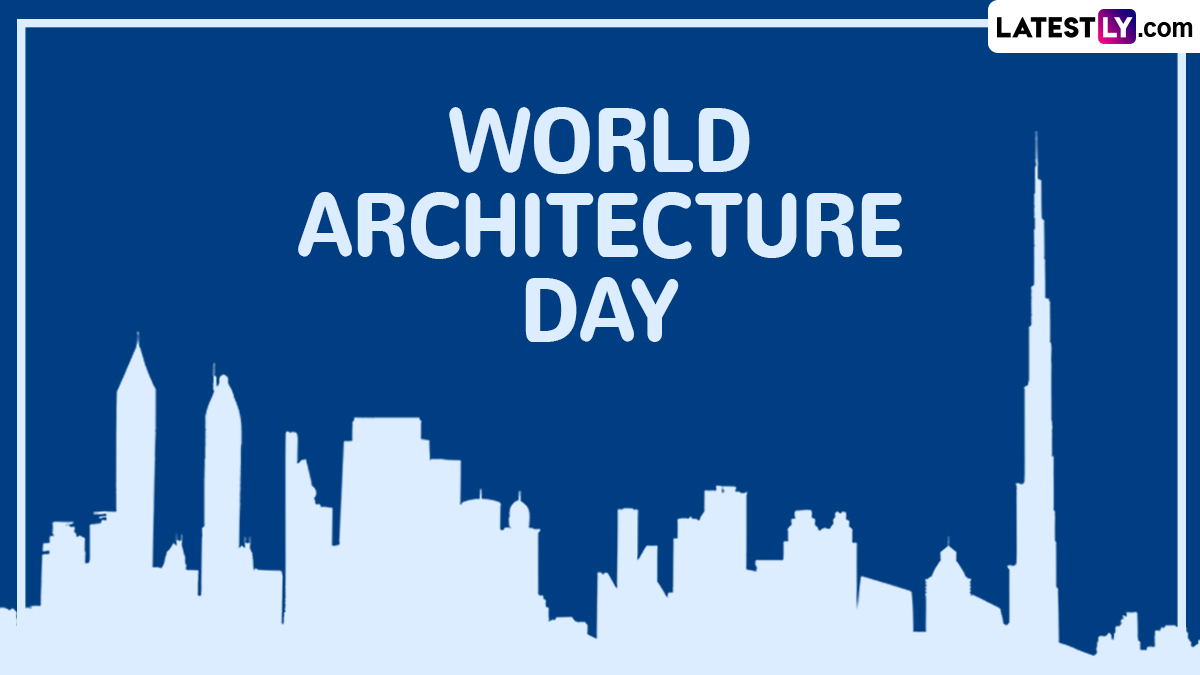 World Architecture Day 2024 Wishes and Greetings Send WhatsApp