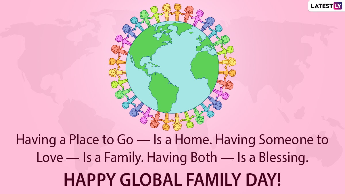 Global Family Day 2025 Wishes Share Thoughtful Quotes, HD Images